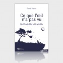 Ce que l'œil n'a pas vu