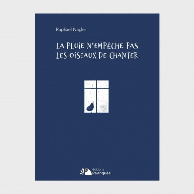 La pluie n'empêche pas les oiseaus de chanter à paraître